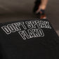 Camiseta oversize "DON'T SPEAK FLAKO"